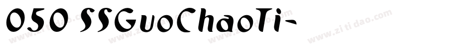 050 SSGuoChaoTi字体转换